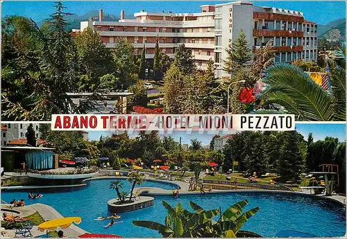 Cartes postales moderne Abano Terme Hotel Terme Mioni Pezzato