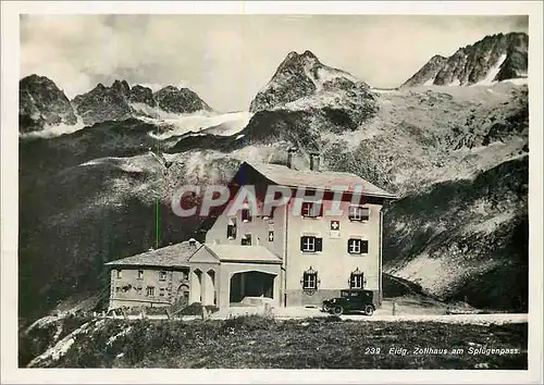 Cartes postales moderne Eidg Zollhaus am Splugenpass