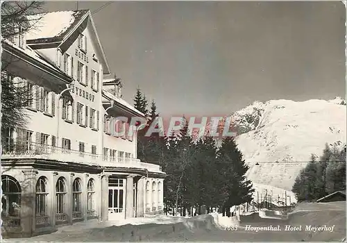 Cartes postales moderne Hospenthal Hotel Meyerhof