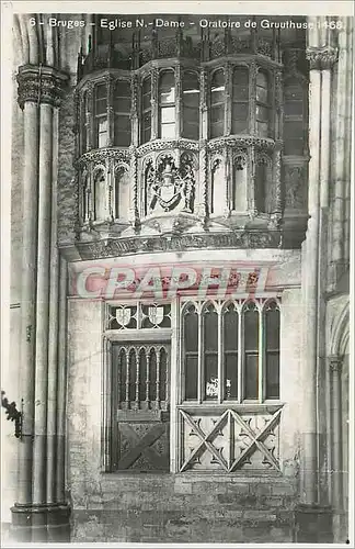 Cartes postales moderne Bruges Eglise Notre Dame Oratoire d Gruuthuse
