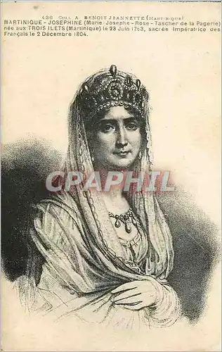Cartes postales Martinique josephine (marie josephe rose taschier de la pagerie)nee aux trois ilest (Martinique)