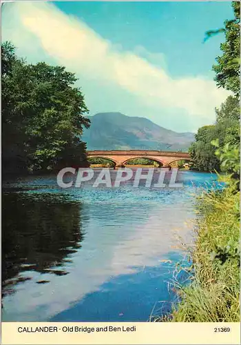 Cartes postales moderne Callander old bridge and ben ledi
