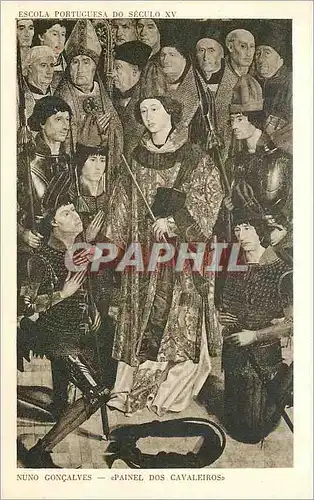 Cartes postales Escola Portuguesa sec XV Lisbonne Nuno Goncalves Paineis dos Cavaleiros