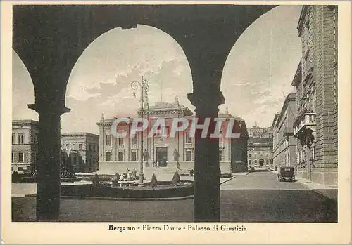 Cartes postales moderne Bergamo Piazza Dante Palazzo di Giustizia
