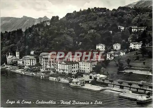 Cartes postales moderne Lago di Como - Cadenabbia - Hotel Britannia e Lido