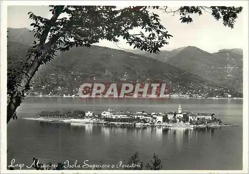 Cartes postales moderne Lago Maggiore - Isola Superiore e Pescatori