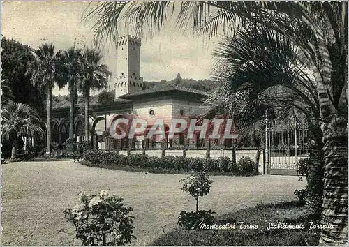 Cartes postales moderne Montecatini Terme Stabilimento Torrella
