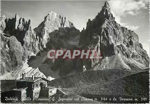 Cartes postales moderne Dolomiti Rolle Capanna G Segantini Col Cimone m 3186 e la Vezzana m 3191