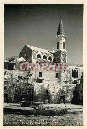 Cartes postales moderne Acre Khan el Faranj and Roman Catholic Church
