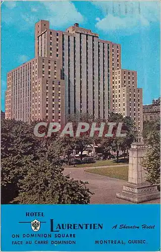 Cartes postales moderne Canada Montreal Le Laurentien Sheraton Hotel