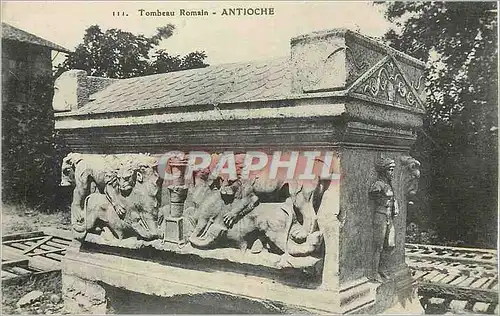 Cartes postales Tombeau Romain Antioche