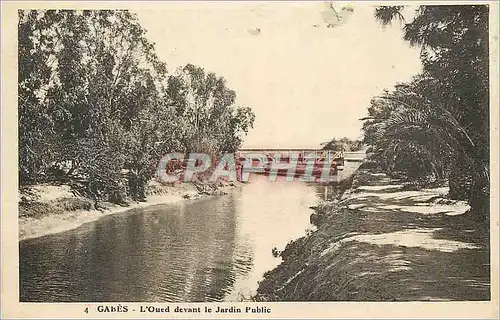 Cartes postales Gabes l'Oued devant le Jardin Public