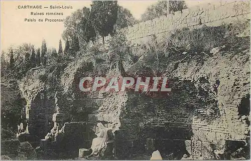 Cartes postales Carthage Saint Louis Ruines Romaines Palais du Proconsul