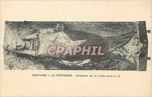 Cartes postales Carthage la Pretresse Sculpture du IVe siecle avant JC