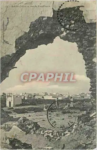 Cartes postales Breche d'obus et vue de Casablanca