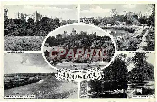 Cartes postales moderne Arundel Castle The castle and river The river Arun at Arundell Swanbourne Lake