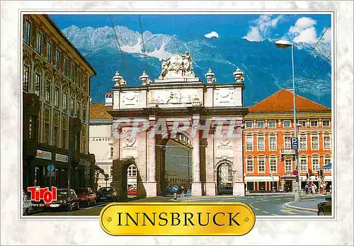 Cartes postales moderne Sommer Freizeit Erlebnis im Sschonen Innsbruck Tirol Austria Triumpfpforte Gegen Nordkette