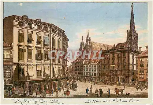 Cartes postales moderne Blick Von Stock im Eisen Platz auf St Stephan Carl Schutz 1779