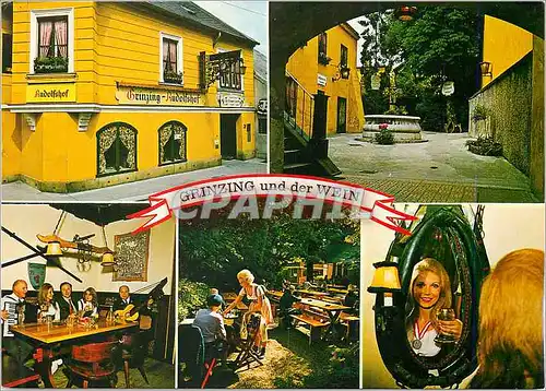 Cartes postales moderne Grinzing und der Wein Connu dans le Monde entier Pour sa Viniculture et ses Vins Documente Comme