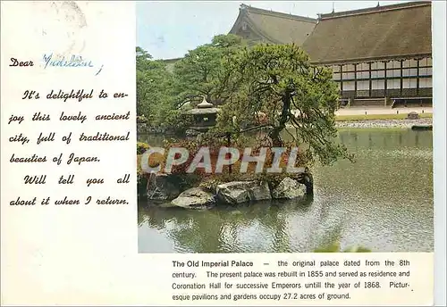 Cartes postales moderne The Old Imperial Palace The Original Palace Dated from the 8th Century Miyako Hotel In 16 acre J