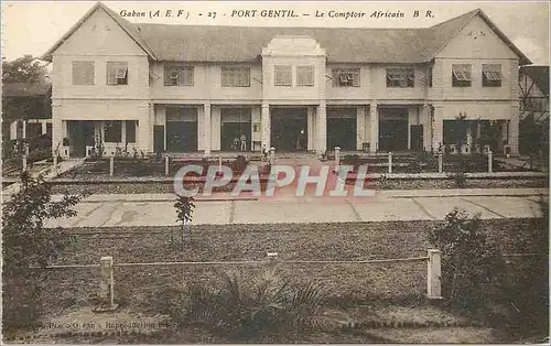 Cartes postales Gabon (AEF) Port Gentil Le Comptoir Africain