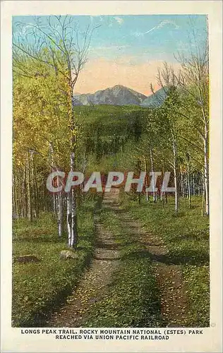 Cartes postales Longs Peak Trail Rocky Mountain National (Estes) Park Reached Via Union Pacific RailRoad