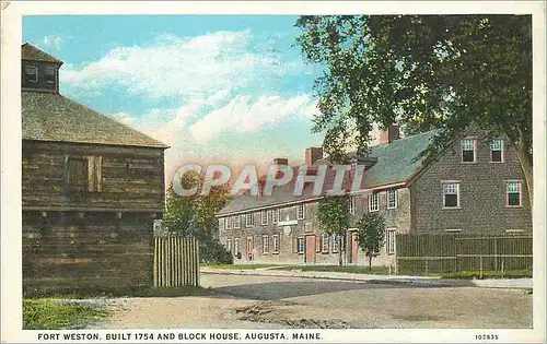 Cartes postales Fort Weston Built 1754 an Block House Augusta Maine
