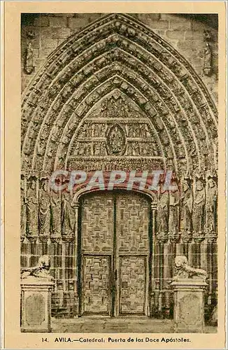 Cartes postales moderne Avila Catedral Puerta de Los Doce Apostoles