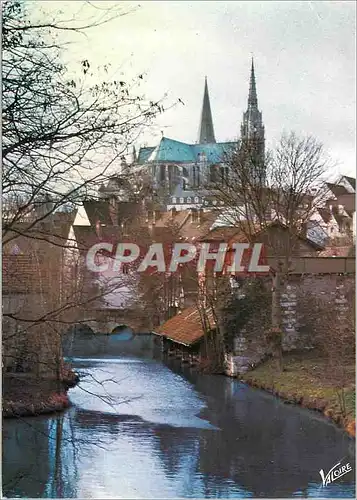 Cartes postales moderne Les Merveilles de Chartres (Eure de Loir) les Bords de l'Eure de la Cathedrale du XII e Siecle