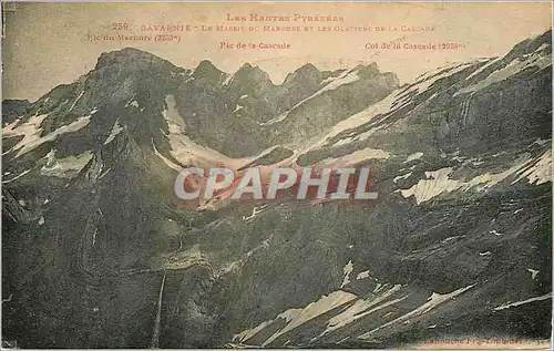 Cartes postales Les Hautes Pyrenees gavarnie le massif pie de la cascade