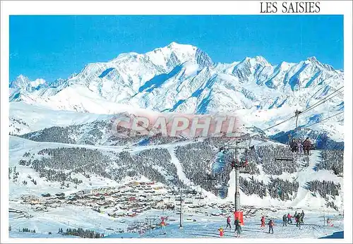 Cartes postales moderne Les saisies 1650 m staion olympique le mont blanc 4807 m maison de la presse les saisies