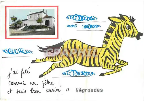 Moderne Karte J'ai file comme un zebre Zebra Negrondes