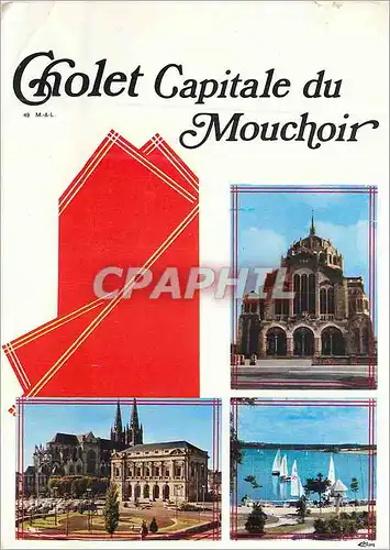 Cartes postales moderne Cholet (Maine et Loire) j'aveais achete pour ta fete
