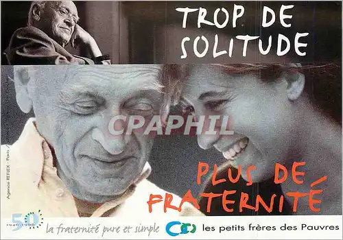 Cartes postales moderne Trop de solitude Petits Freres des Pauvres