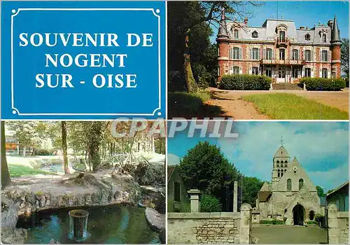 Cartes postales moderne Nogent-Sur-Oise (Oise) Chateau des Rochers Parc du Sarcus L'Eglise