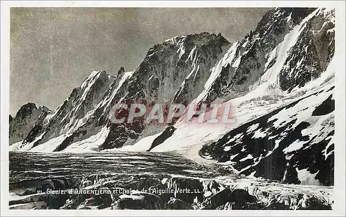 Cartes postales moderne Glacier d'Argentiere et Chaine de l'Aiquilles Verte