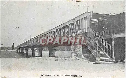 Cartes postales Bordeaux Le Pont metallique Train