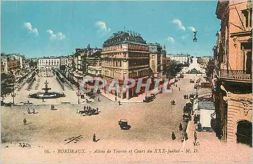 Ansichtskarte AK Bordeaux Allees de Touray et Cours du XXX Juillet