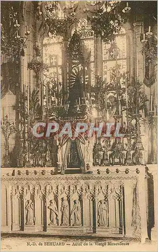 Cartes postales N D de Behuard autel de la vierge muraculeuse