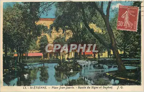 Cartes postales St Etienne place Jean jaures bassin du signe et daphne