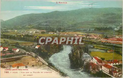 Cartes postales Foix vues sur la vallee de l'ariegs en amond