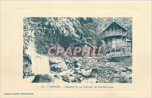 Cartes postales Luchon chalets et la cascade de sourrouille