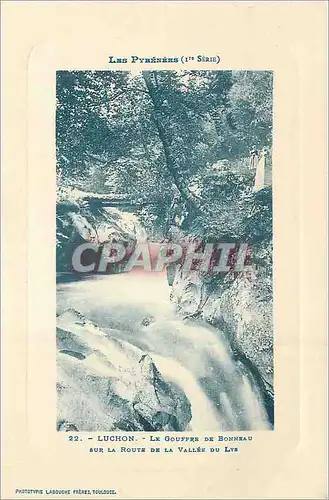 Ansichtskarte AK Luchon le gouffre de bonneau sur la route de la vallee du Lys