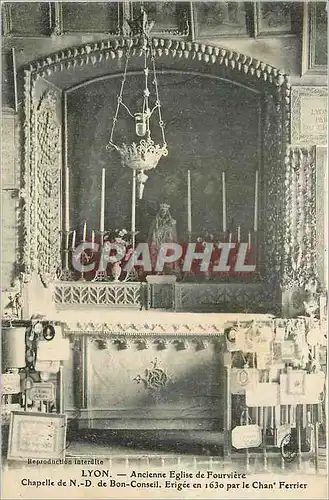 Ansichtskarte AK Lyon ancienne eglsie de fourviere chapelle N D de bon conseil erigee en 1630 par le chan ferrier