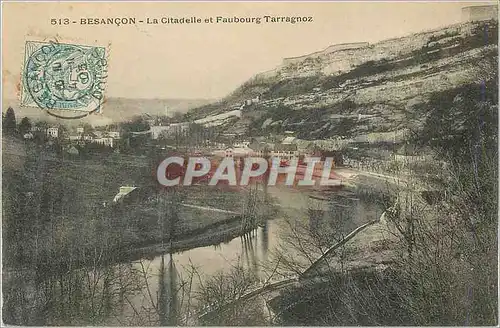 Ansichtskarte AK Besancon La Citadelle et Faubourg Tarragnoz