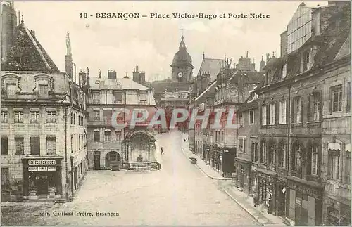 Cartes postales Besancon Place Victor Hugo et Porte Noire