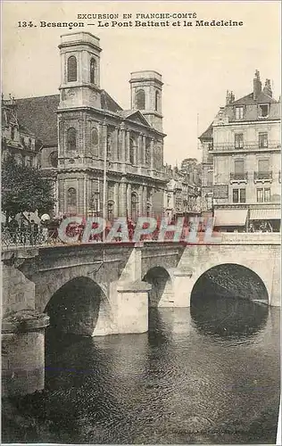 Ansichtskarte AK Besancon Le Pont Battant et la Madeleine