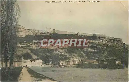 Cartes postales Besancon La Citadelle et Tarragnoz