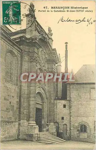 Ansichtskarte AK Besancon Historique Portail de la Cathedrale St Jean