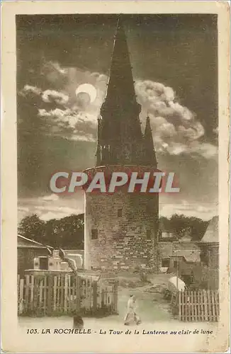 Cartes postales La Rochelle La Tour de la Lanterne au clair de lune